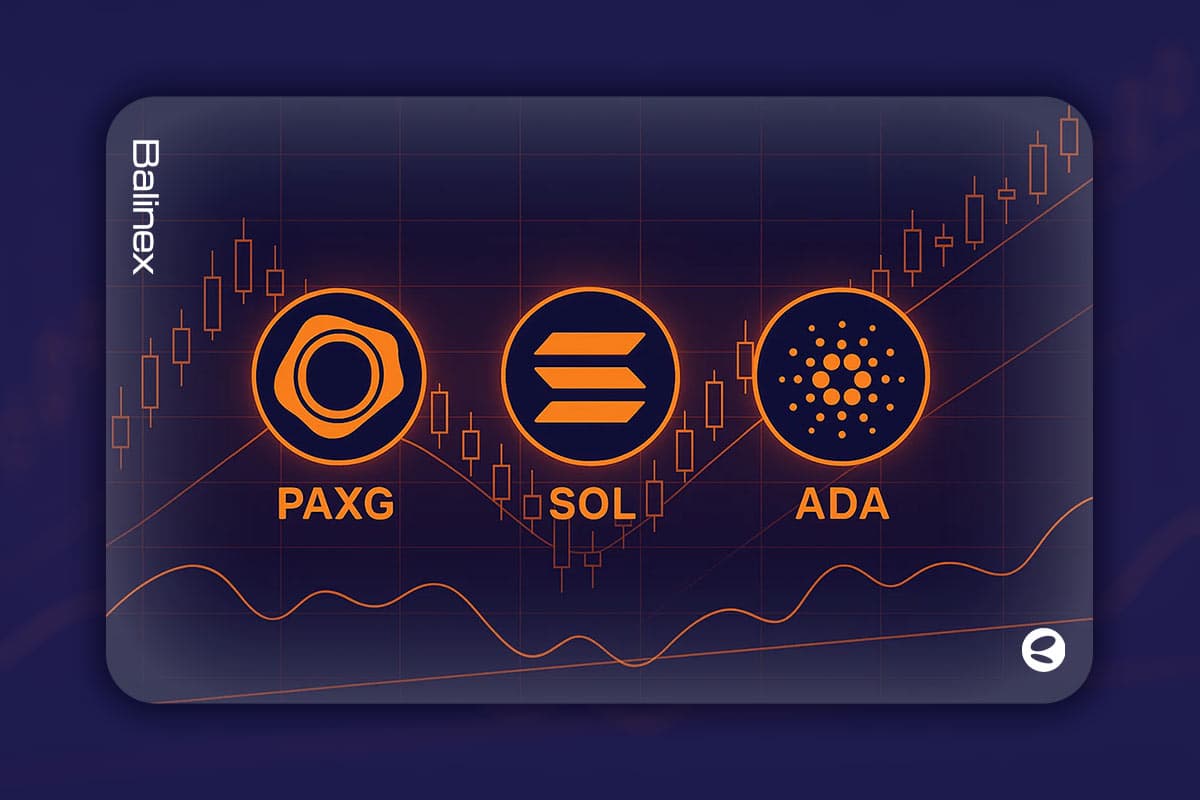 تحلیل تکنیکال پکس گلد، سولانا و کاردانو امروز ۲۰ آذر
