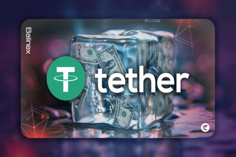 احتمال فریز شدن تتر (USDT) در ایران؛ تهدید یا واقعیت؟