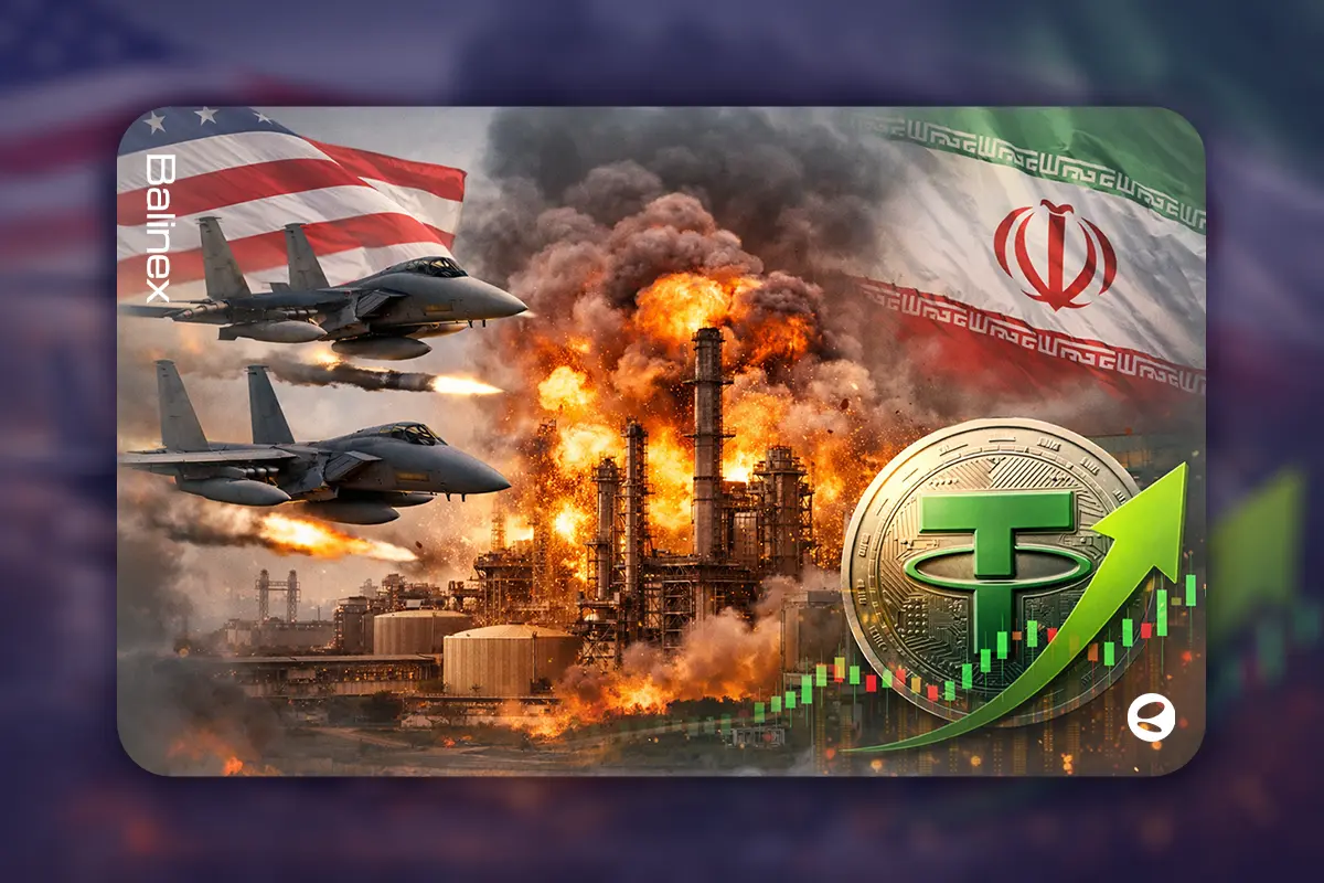 حمله آمریکا به پتروشیمی‌ها آغاز شد؛ پرواز قیمت تتر (15 فروردین)